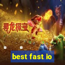 best fast io